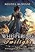 Whispering Twilight (The Extraordinaries, #4)