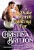 A Duke Worth Fighting For (Isle of Synne, #3)