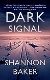 Dark Signal