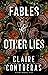 Fables & Other Lies