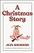 A Christmas Story by Jean Shepherd