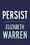 Persist by Elizabeth Warren