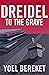 Dreidel To The Grave by Yoel Bereket