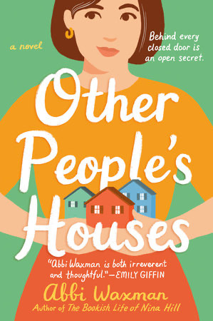 Other People's Houses by Abbi Waxman