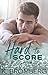 Hard to Score (Play Hard, #3)