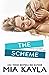 The Scheme (Forever After, #3) by Mia Kayla