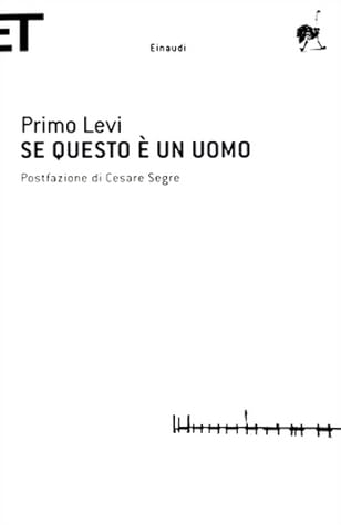 Se questo è un uomo by Primo Levi