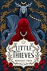 Little Thieves by Margaret  Owen