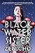 Black Water Sister