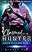 Claimed by the Hunter (Xarc'n Warriors, #1)