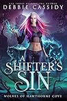 A Shifter's Sin by Debbie  Cassidy