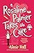 Rosaline Palmer Takes the Cake (Winner Bakes All, #1)