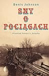 Sny o pociągach by Denis Johnson