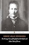 The Strange Case of Dr. Jekyll and Mr. Hyde and Other Tales o... by Robert Louis Stevenson