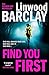 Find You First by Linwood Barclay