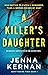 A Killer's Daughter (Agent Nadine Finch, #1)