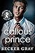 Callous Prince (Hellfire Club, #2)