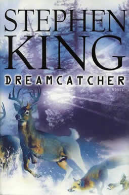 Dreamcatcher by Stephen         King