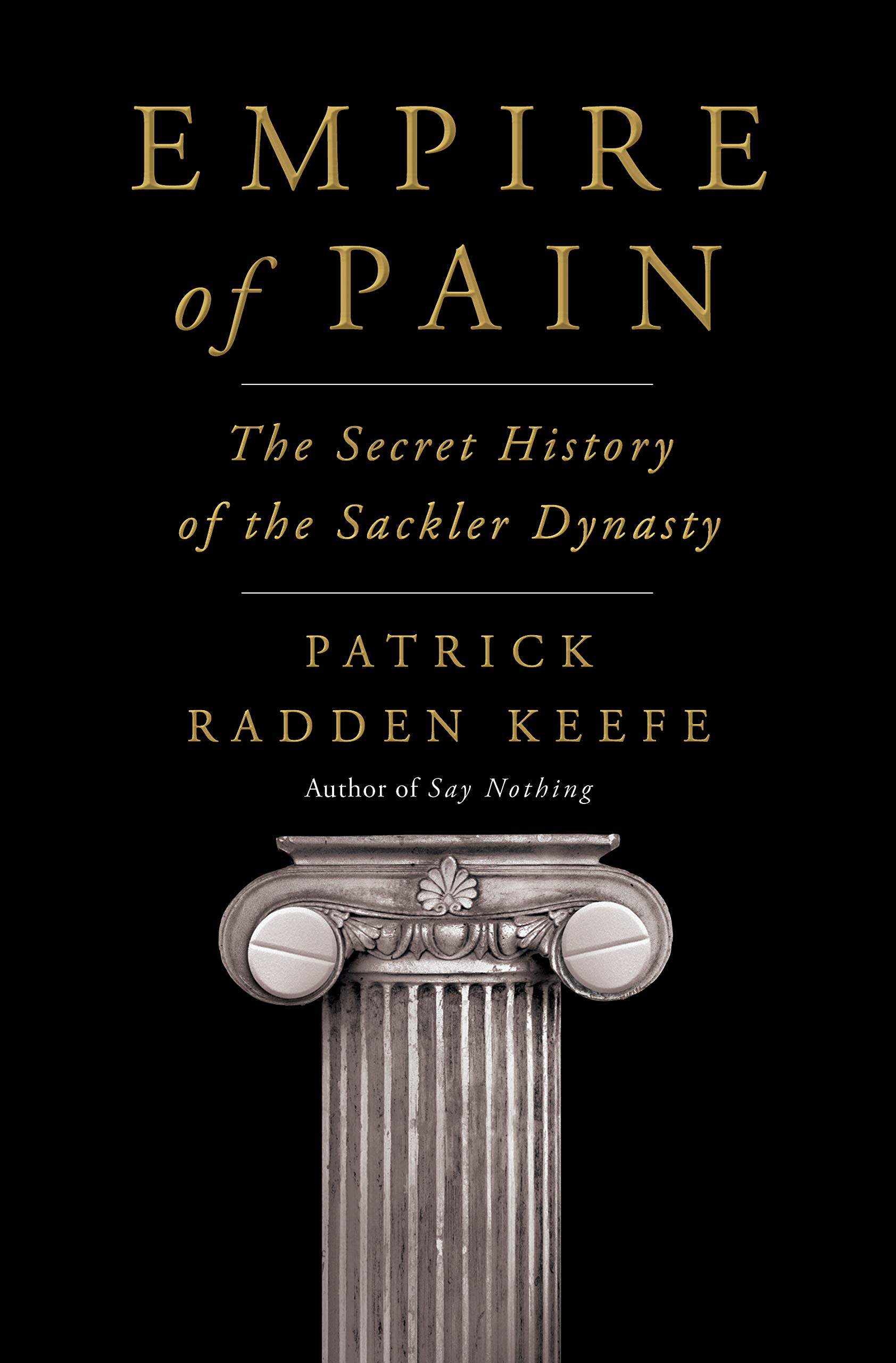 Empire of Pain by Patrick Radden Keefe