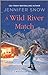 A Wild River Match (Wild River #3.5) by Jennifer Snow