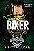 Truly's Biker (Royal Bastar...