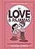 In Love & Pajamas: A Collection of Comics about Being Yourself Together