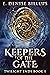 Keepers of the Gate: Twilight Ends (Book One)