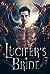 Lucifer's Bride (Married to the Devil, #1)