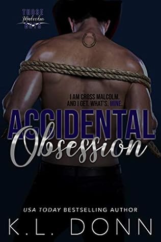 Accidental Obsession by K.L. Donn