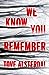 We Know You Remember (High Coast, #1)