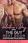 Valentine's Day with the Guy Next Door by Jessa Joy