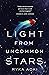 Light From Uncommon Stars by Ryka Aoki