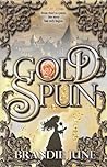 Gold Spun (Gold Spun, #1)