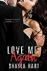 Love Me Again (Accidentally Yours Series)