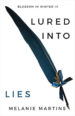 Lured into Lies by Melanie Martins