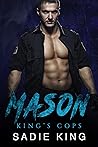 Mason by Sadie  King