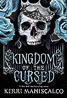 Kingdom of the Cursed by Kerri Maniscalco