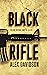 Black Rifle (Caleb Caine #1)