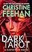 Dark Tarot by Christine Feehan