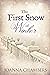 The First Snow of Winter (Winterbourne, #3)