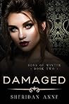 Damaged by Sheridan Anne