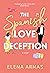 The Spanish Love Deception (Spanish Love Deception, #1)