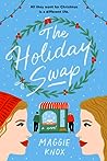 The Holiday Swap by Maggie Knox