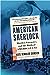 American Sherlock: Murder, Forensics, and the Birth of American CSI