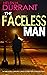 The Faceless Man by Helen H. Durrant