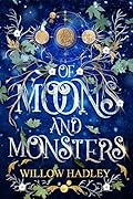 Of Moons and Monsters