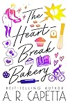 The Heartbreak Bakery by A.R. Capetta