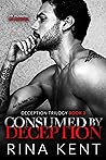 Consumed by Deception by Rina Kent