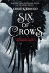 Six of Crows by Leigh Bardugo