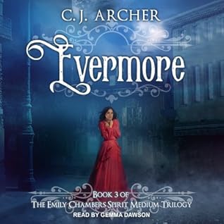 Evermore by C.J. Archer